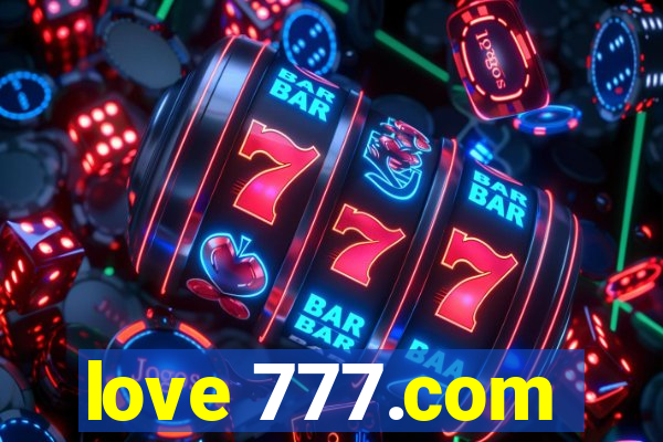 love 777.com